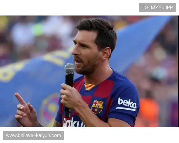 梅西离开巴萨后首次回到诺坎普 亲口谈起对巴萨的深情与感激